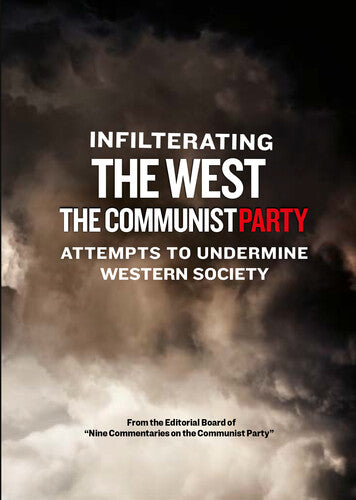 Infiltrating The West - The Communist Party -- DVD