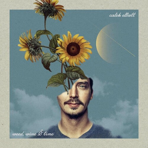 Weed Wine & Time -- Caleb Elliott, LP