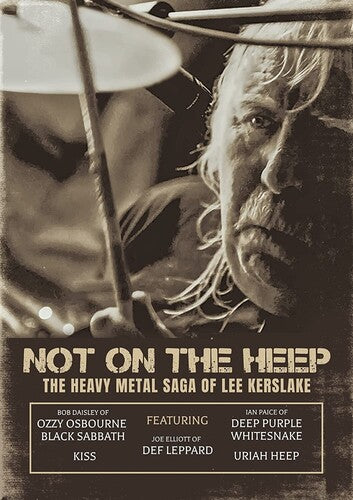 Not On The Heep: The Heavy Metal Saga Of Lee, Lee Kerslake, DVD