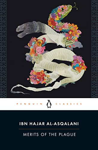 Merits of the Plague -- Ibn Hajar Al-Asqalani, Paperback