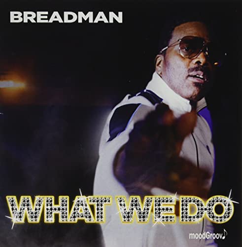 What We Do -- Breadman MGV, CD