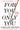 For You and Only You: A Joe Goldberg Novel -- Caroline Kepnes, Hardcover