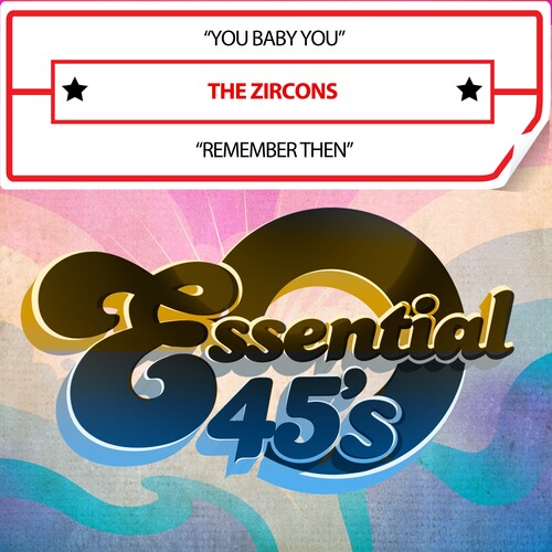 You Baby You / Remember Then (Digital 45) -- Zircons, CD