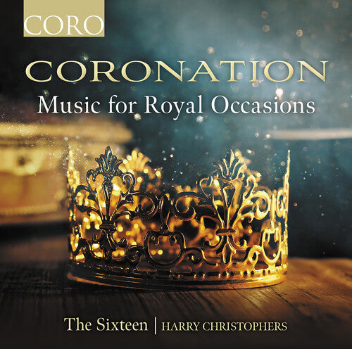Coronation - Music For Royal Occasions -- Britten / BYRD, CD