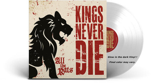 All The Rats -- Kings Never Die, LP