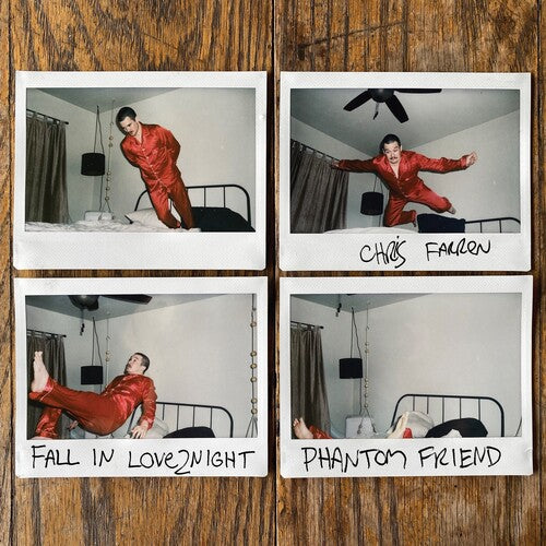 Fall In Love2Night / Phantom Friend -- Chris Farren, 7"