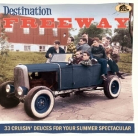 Destination Freeway: 33 Cruisin' Deuces For / Var, Destination Freeway: 33 Cruisin' Deuces For / Var, CD