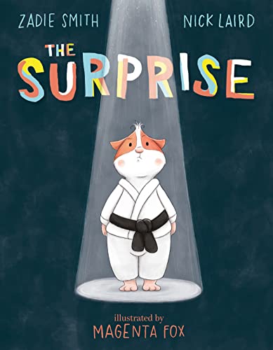 The Surprise -- Zadie Smith, Hardcover