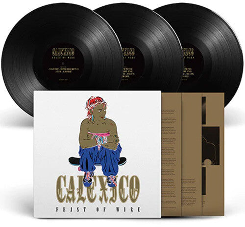 Feast Of Wire - 20Th Anniversary Deluxe Edition, Calexico, LP