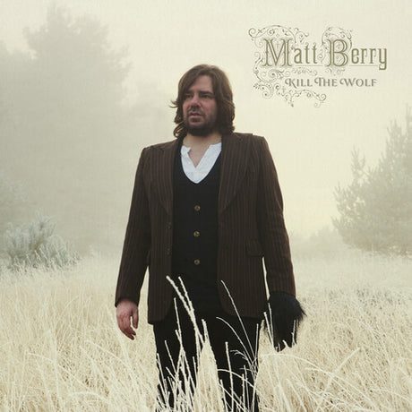 Kill The Wolf - 10Th Anniversary Deluxe, Matt Berry, CD