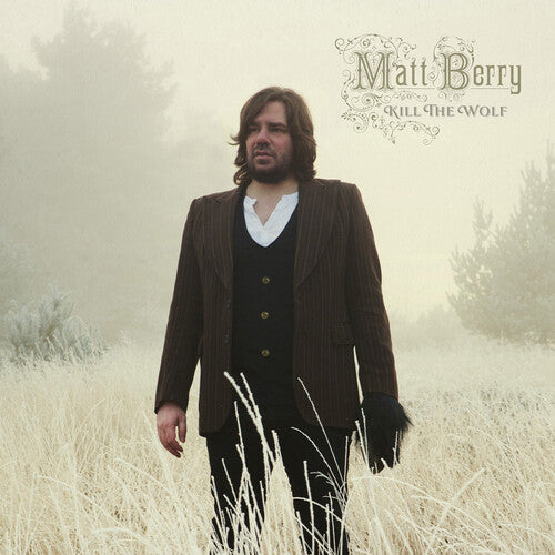 Kill The Wolf - 10Th Anniversary Deluxe, Matt Berry, CD
