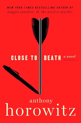 Close to Death -- Anthony Horowitz, Hardcover