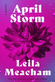 April Storm by Meacham, Leila