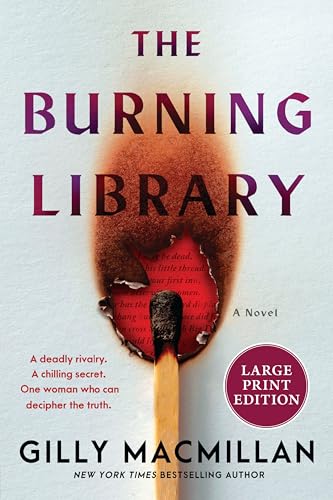The Burning Library by MacMillan, Gilly