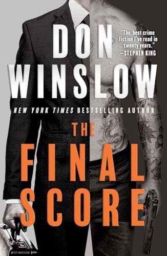 The Final Score: Six Short Novels by Winslow, Don