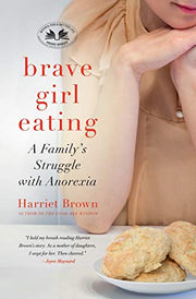 Brave Girl Eating by Brown, Harriet