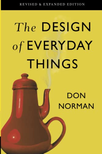 The Design of Everyday Things -- Don Norman, Paperback