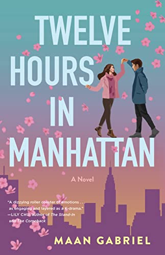 Twelve Hours in Manhattan -- Maan Gabriel, Paperback