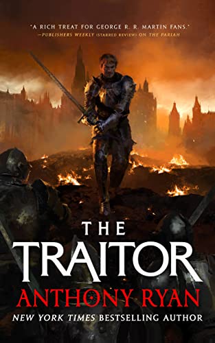 The Traitor -- Anthony Ryan, Paperback