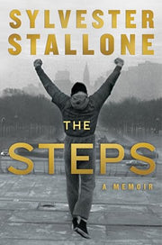 The Steps by Stallone, Sylvester