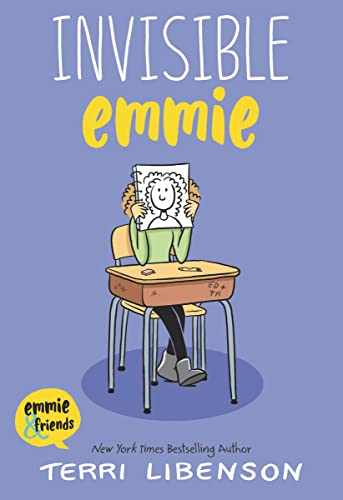 Emmie & Friends: Invisible Emmie: A Graphic Novel -- Terri Libenson, Paperback