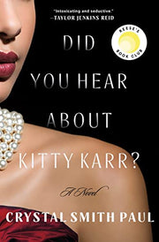 Did You Hear about Kitty Karr? by Paul, Crystal Smith