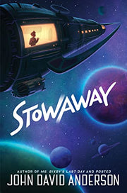 Stowaway by Anderson, John David