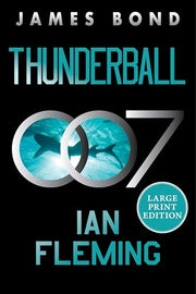 Thunderball: A James Bond Novel by Fleming, Ian