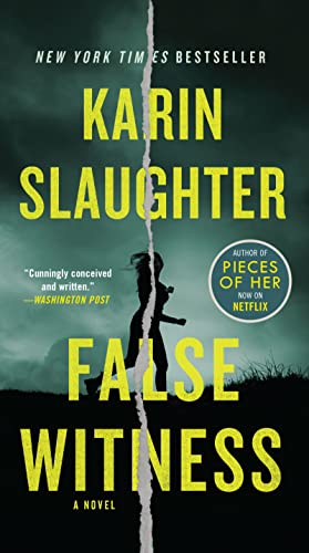 False Witness -- Karin Slaughter, Mass Market Paperbound