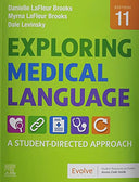 Exploring Medical Language: A Student-Directed Approach -- Danielle LaFleur Brooks, Paperback