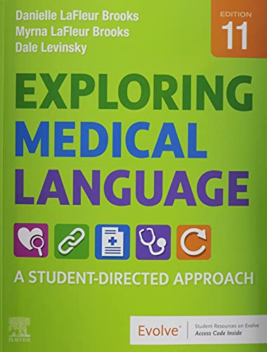 Exploring Medical Language: A Student-Directed Approach -- Danielle LaFleur Brooks, Paperback