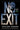No Exit -- Taylor Adams, Paperback