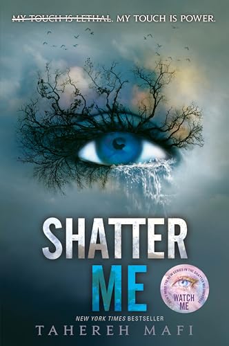 Shatter Me by Mafi, Tahereh