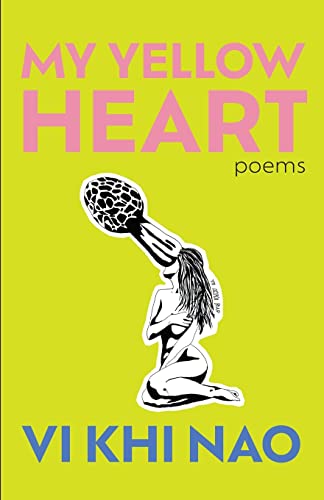 My Yellow Heart -- VI Khi Khi Nao, Paperback