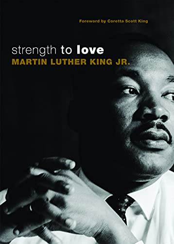 Strength to Love: Gift Edition -- Martin Luther King, Paperback