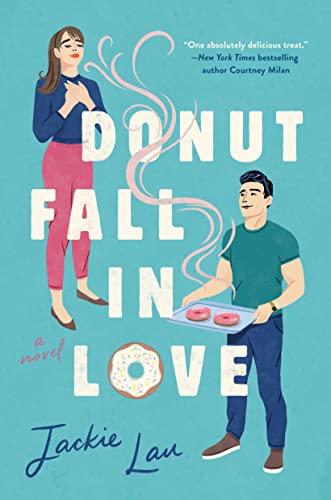 Donut Fall in Love -- Jackie Lau, Paperback