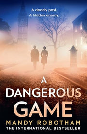 A Dangerous Game by Robotham, Mandy