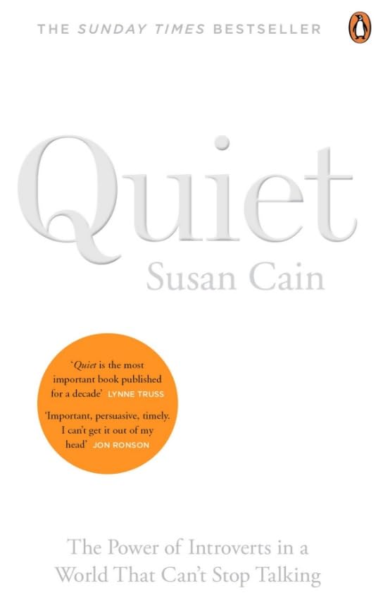 Quiet: The Power of Introverts in a World That Can't Stop Talking -- Susan Cain, Paperback