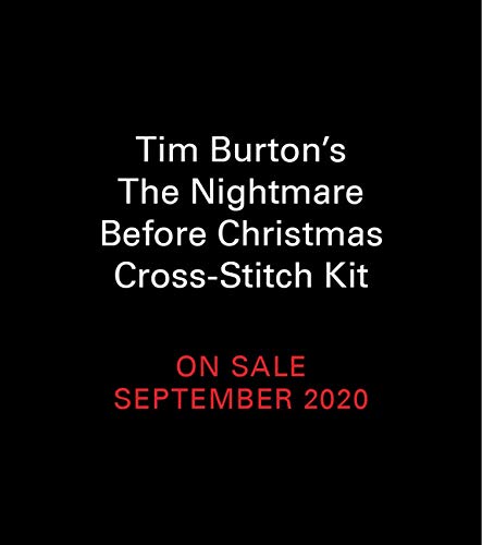 Disney Tim Burton's the Nightmare Before Christmas Cross-Stitch Kit -- Tim Burton, Paperback