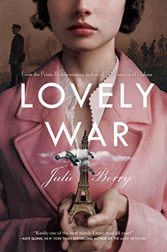 Lovely War -- Julie Berry, Hardcover