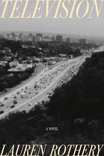 Television -- Lauren Rothery, Hardcover