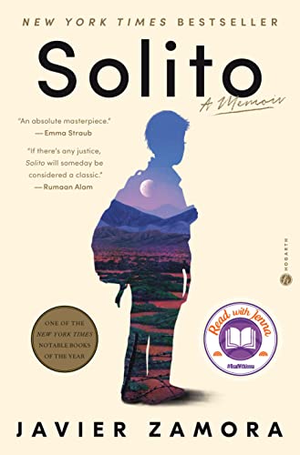 Solito: A Read with Jenna Pick: A Memoir -- Javier Zamora, Hardcover
