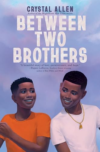 Between Two Brothers by Allen, Crystal