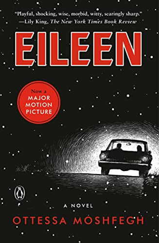 Eileen -- Ottessa Moshfegh, Paperback