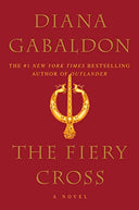 The Fiery Cross -- Diana Gabaldon, Paperback