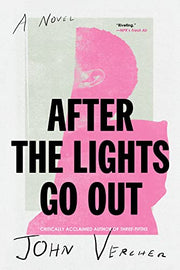 After the Lights Go Out by Vercher, John