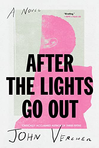 After the Lights Go Out by Vercher, John