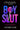 Boyslut: A Memoir and Manifesto by Zane, Zachary