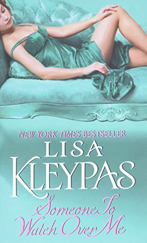 Someone to Watch Over Me -- Lisa Kleypas, Mass Market Paperbound