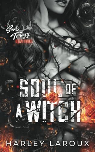 Soul of a Witch by Laroux, Harley